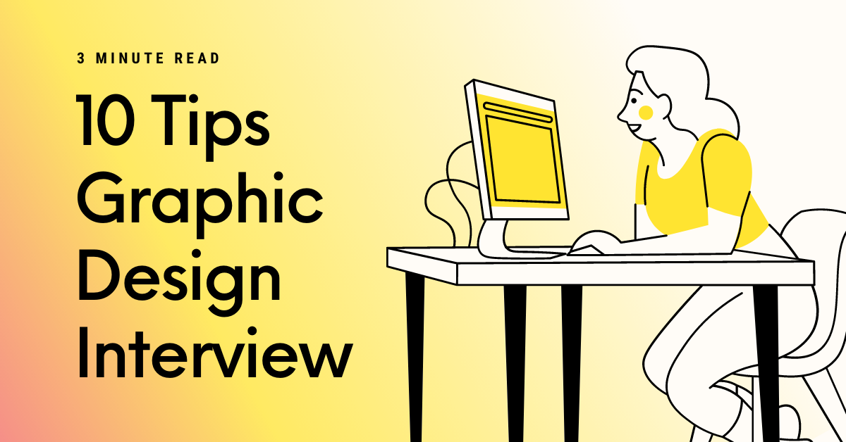 10 tips graphic design interview