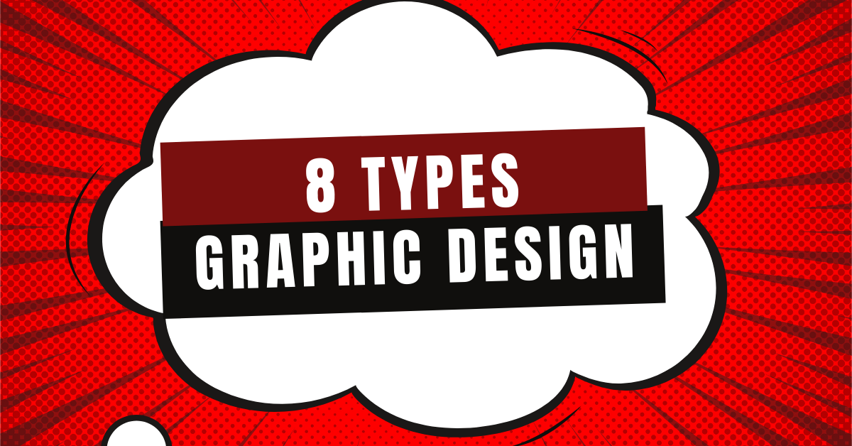 8 types of graphic design