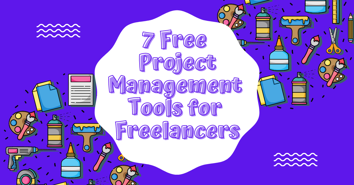 7-free-project-management-tools-for-freelancers