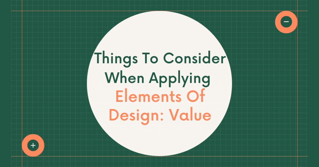 things-to-consider-when-applying-elements-of-design-value-artmeet